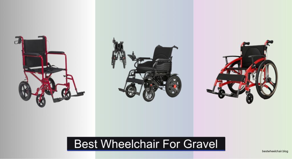 7 Best Wheelchairs for Gravel 2026, Analyzed
